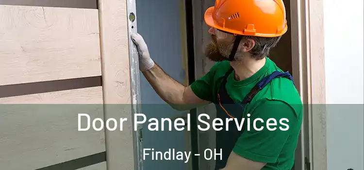 Door Panel Services Findlay - OH
